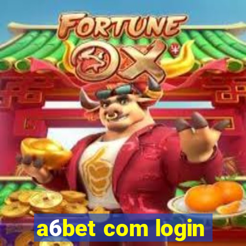 a6bet com login